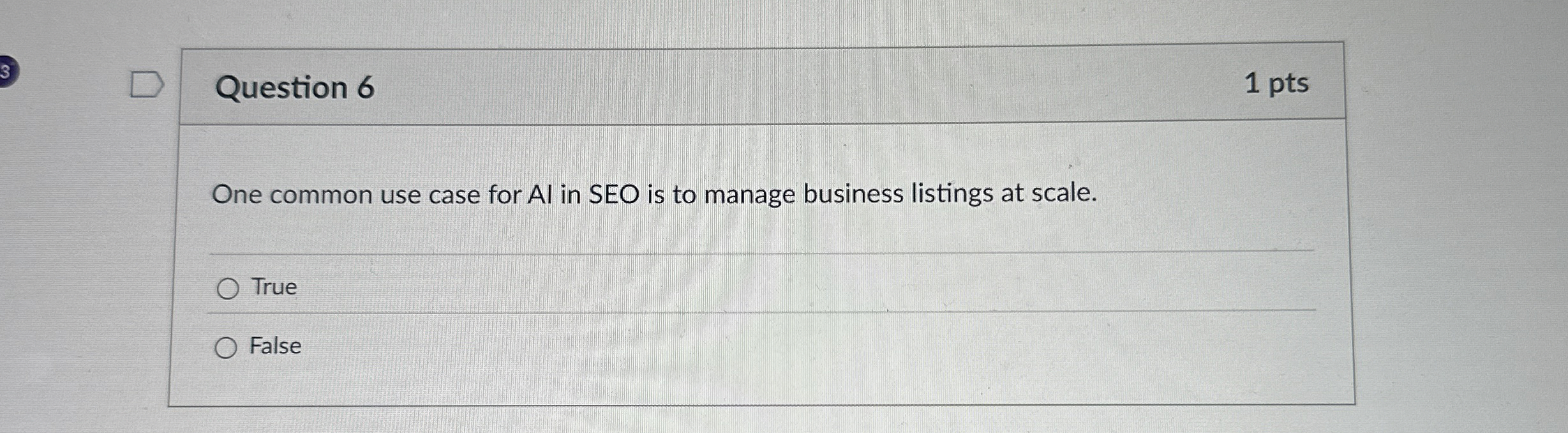 Question 6 One common use case for Al in SEO is
