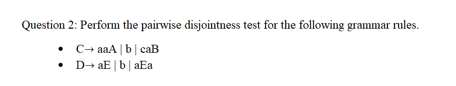 Question 2 : Perform the pairwise disjointness