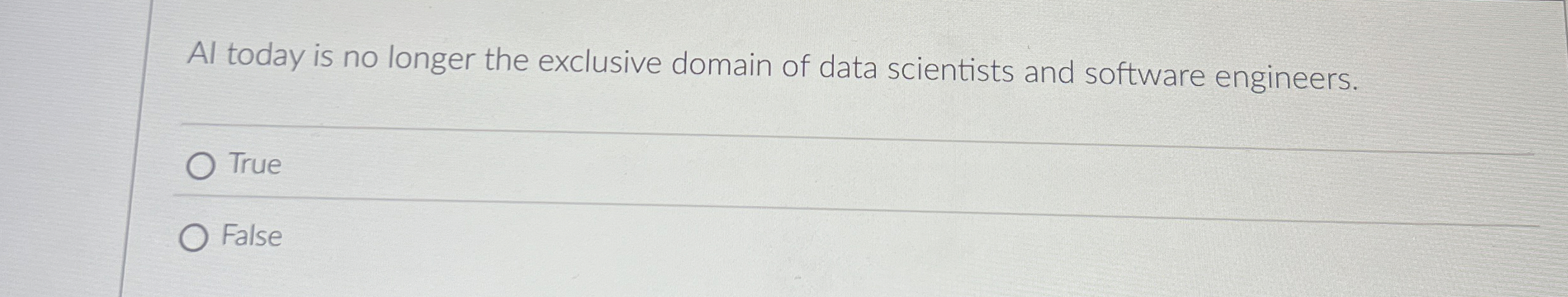 Al today is no longer the exclusive domain of