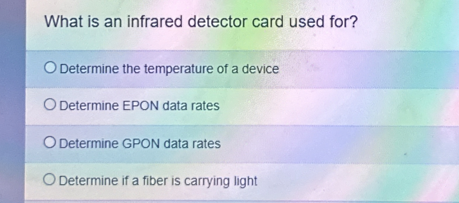What is an infrared detector card used for?