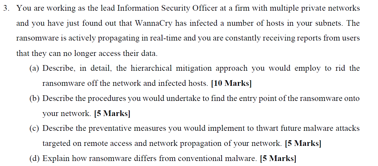 3 . You are working as the lead Information