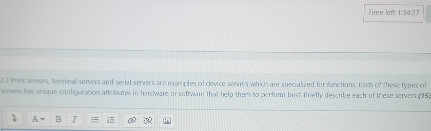 Time left 1 : 3 4 : 2 7 Print servers, terminal