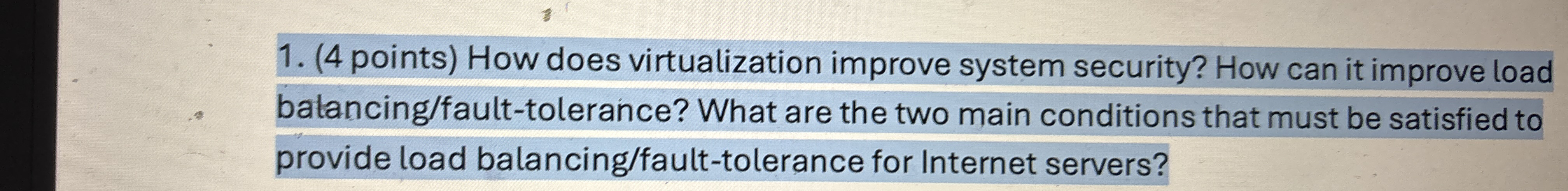 8 How does virtualization improve system