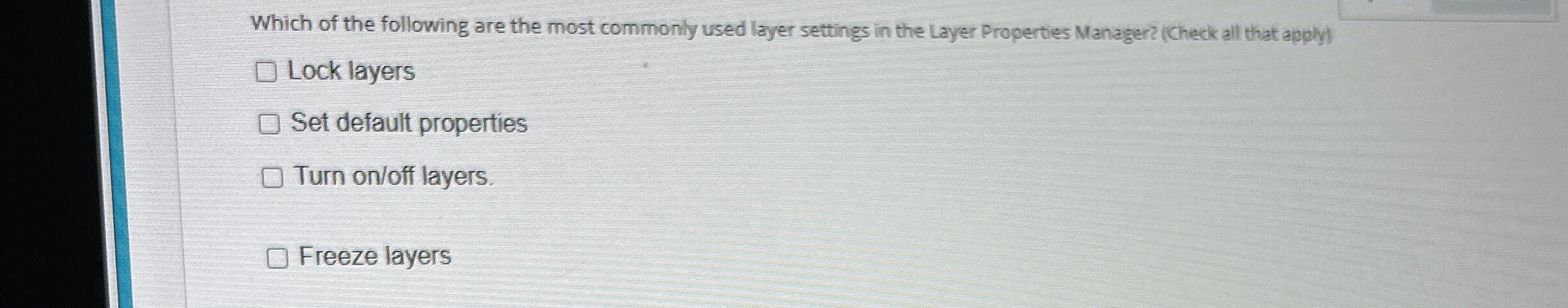 Which of the following are the most commonly used