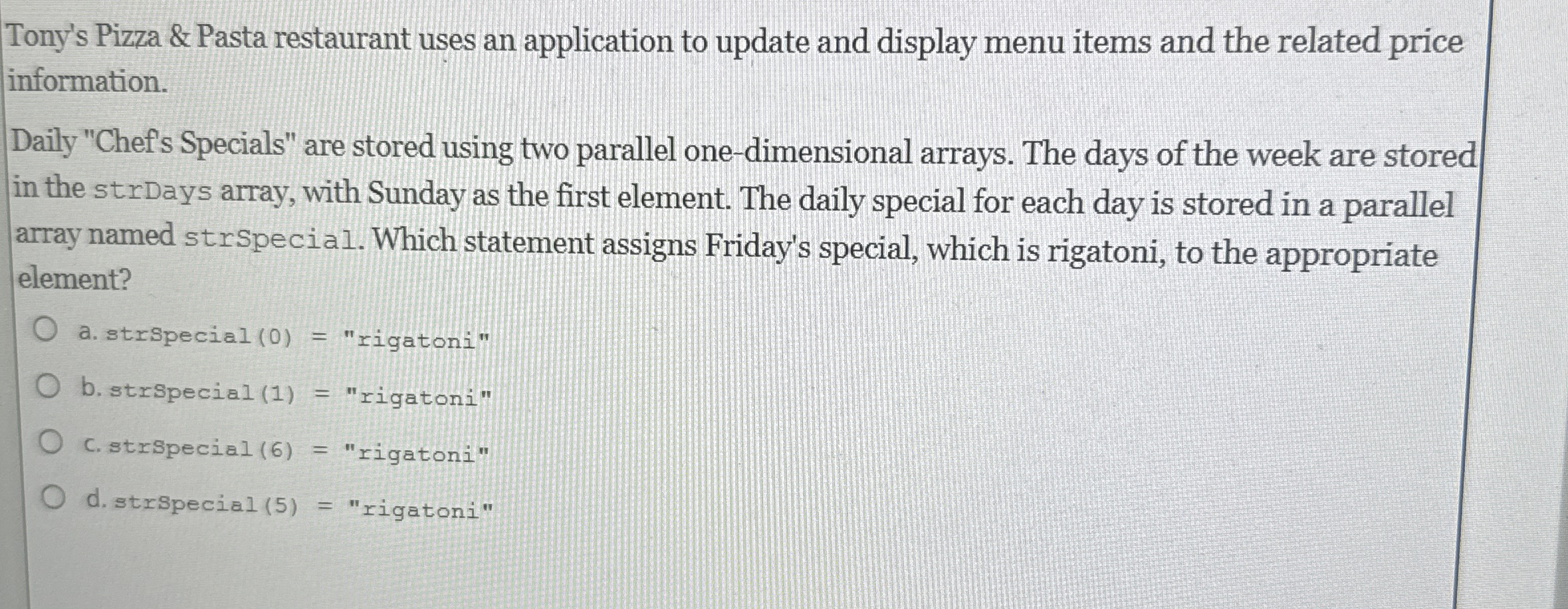 Tony's Pizza & Pasta restaurant uses an