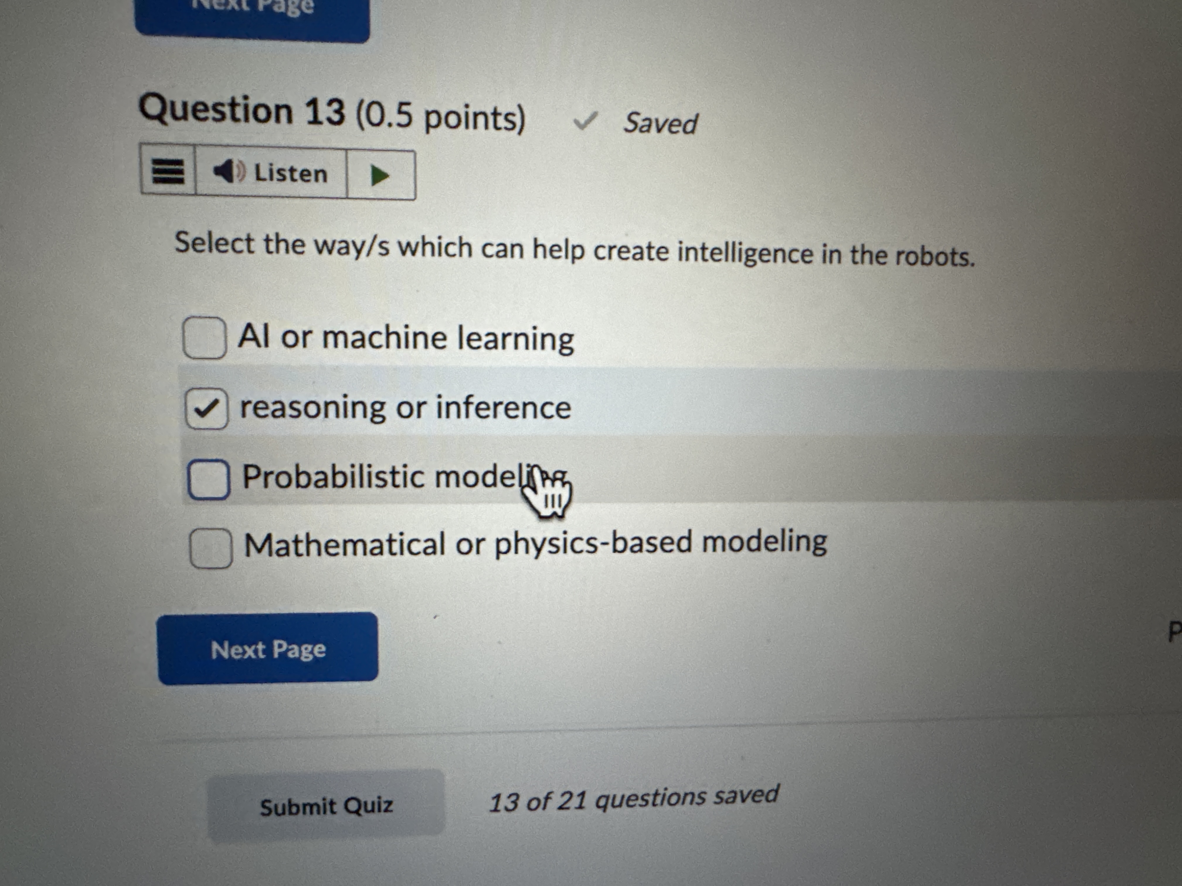 Question 1 3 ( 0 . 5 points ) Select the way / s
