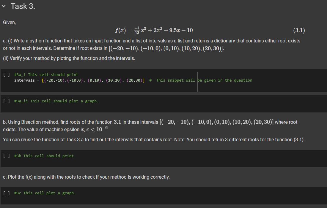 Task 3 . Given, f ( x ) = - 1 1 3 x 3 + 2 x 2 - 9