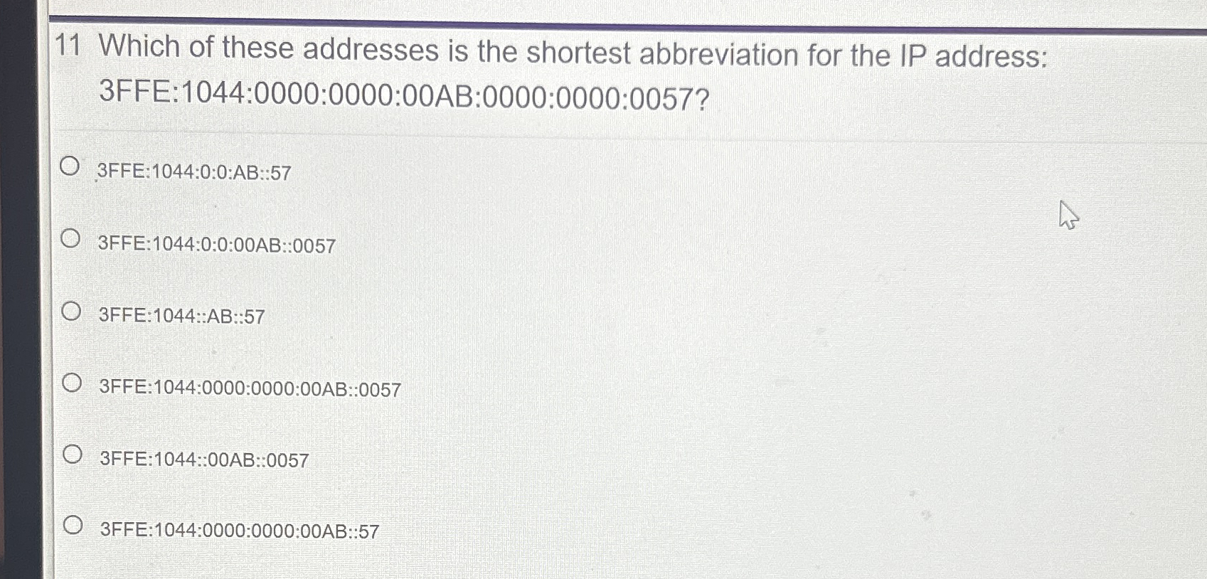 1 1 Which of these addresses is the shortest
