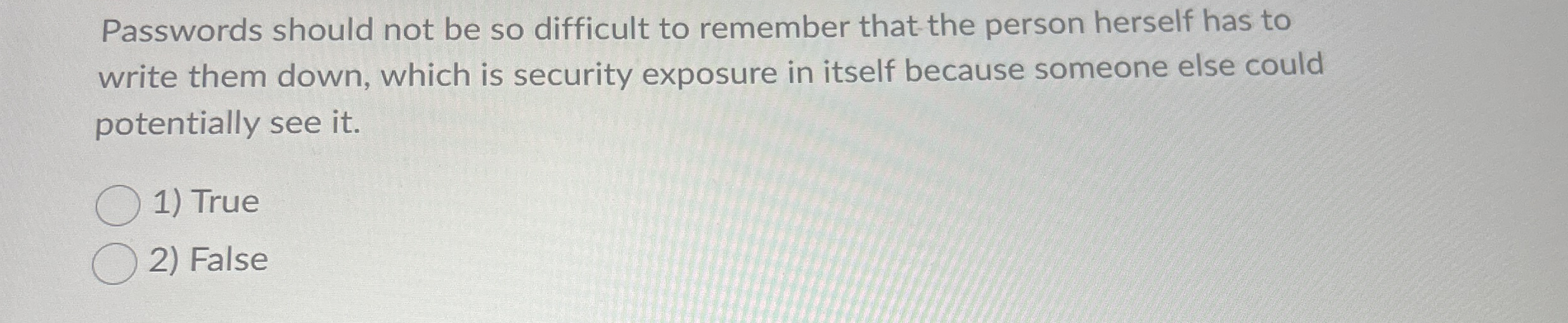 Passwords should not be so difficult to remember