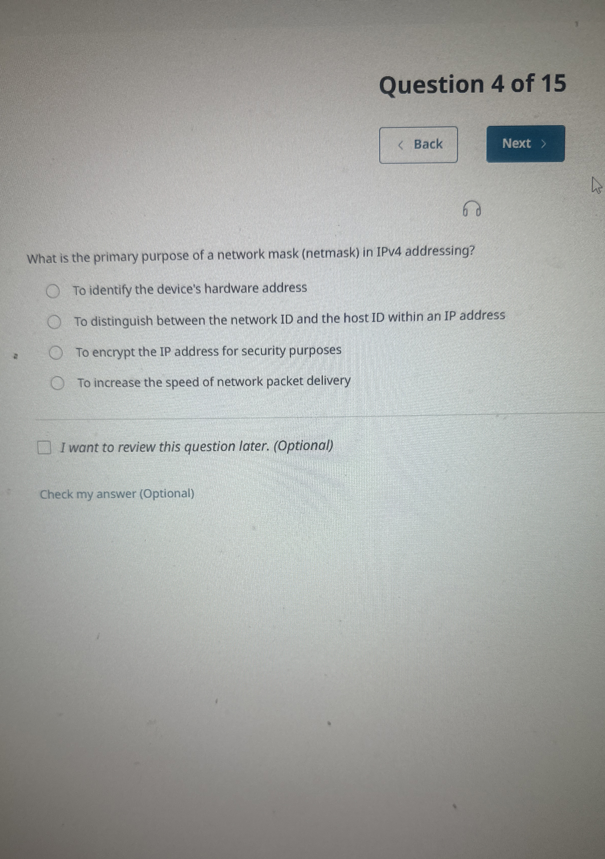 Question 4 of 1 5 6 What is the primary purpose
