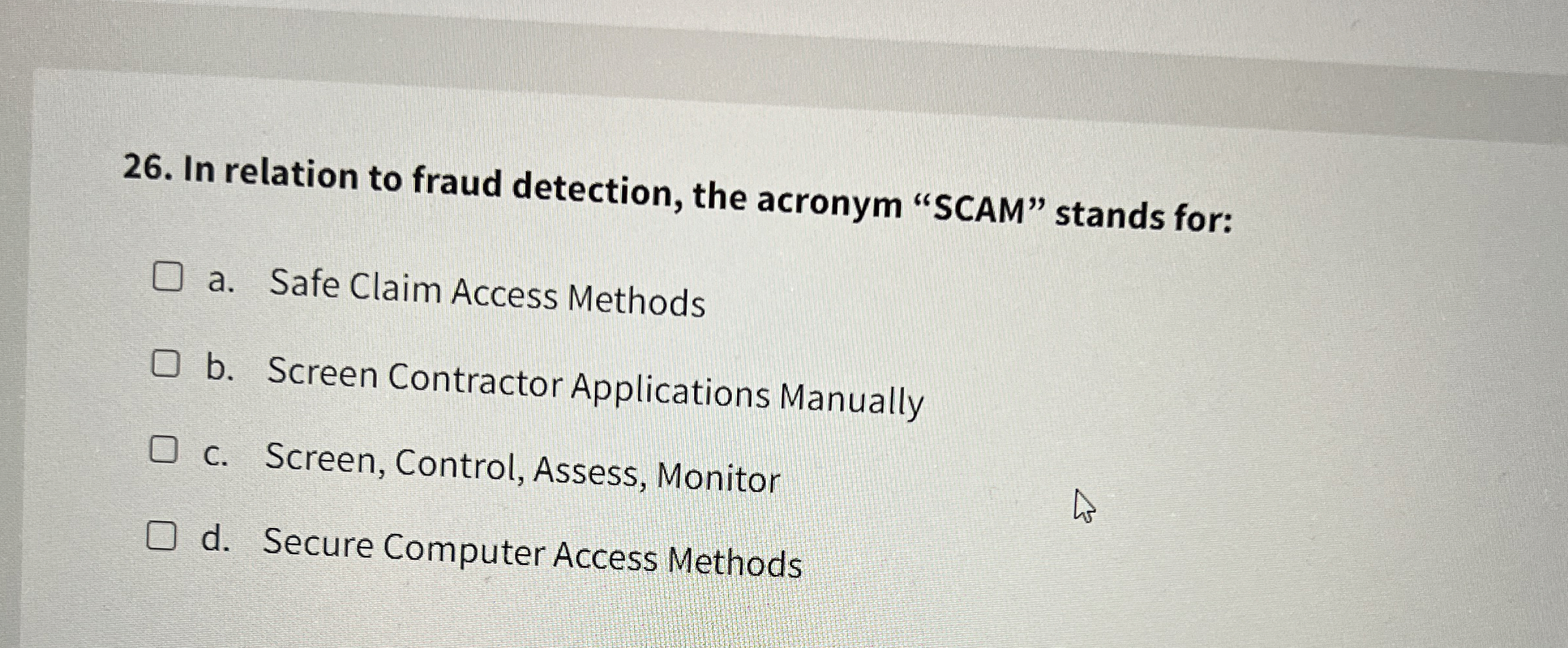 In relation to fraud detection, the acronym