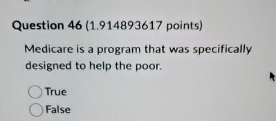 Question 4 6 ( 1 . 9 1 4 8 9 3 6 1 7 points )