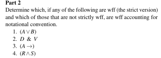 Part 2 Determine which, if any of the following