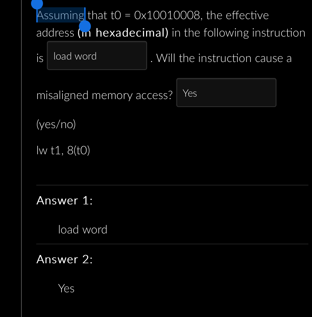 Assuming that t 0 = 0 1 0 0 1 0 0 0 8 , the