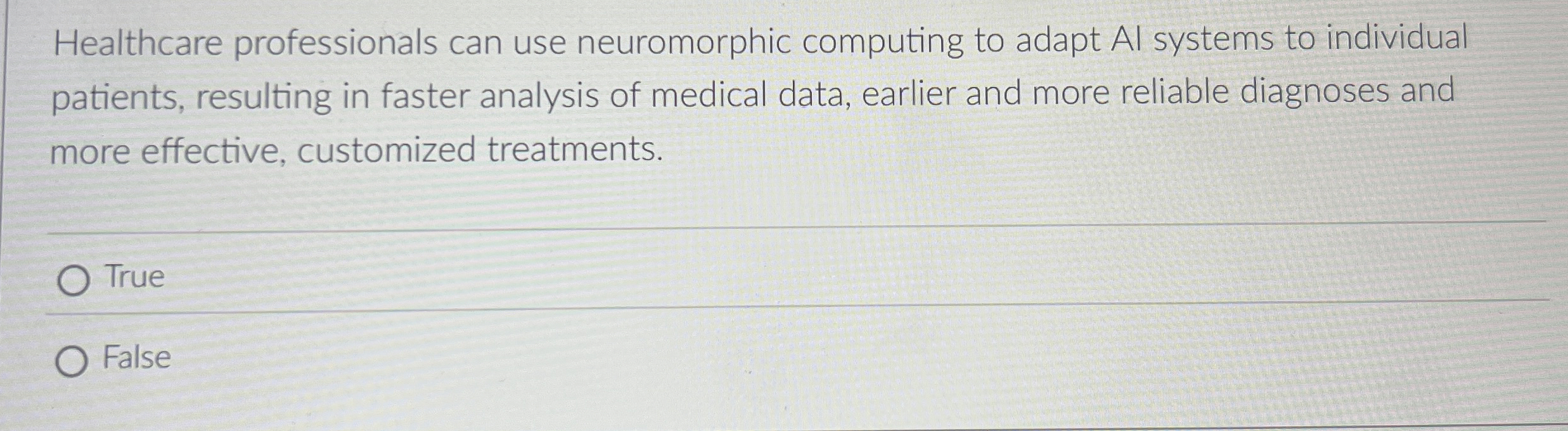 Healthcare professionals can use neuromorphic