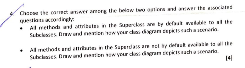 4 . Choose the correct answer among the below two