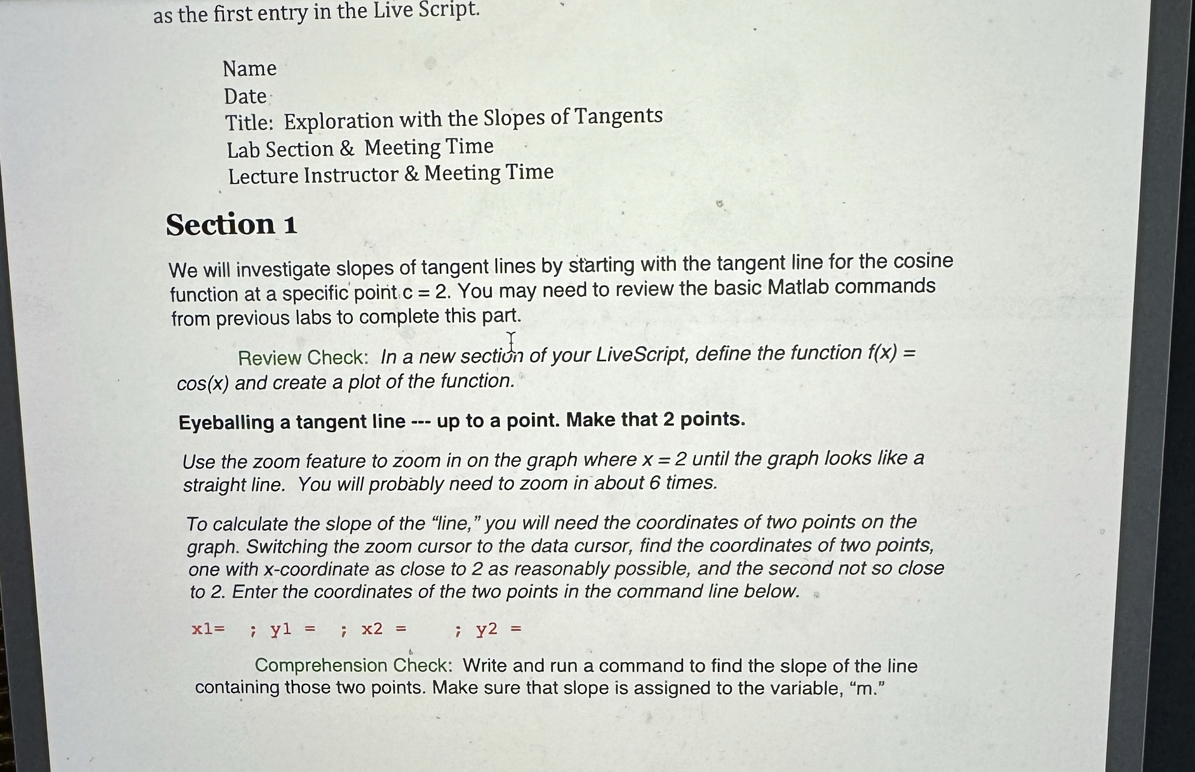 as the first entry in the Live Script. Name Date