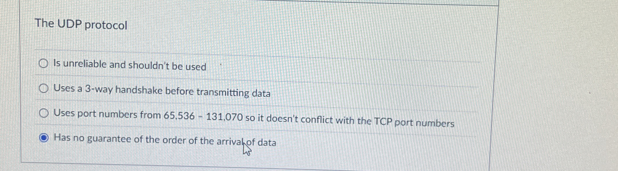 The UDP protocol Is unreliable and shouldn't be