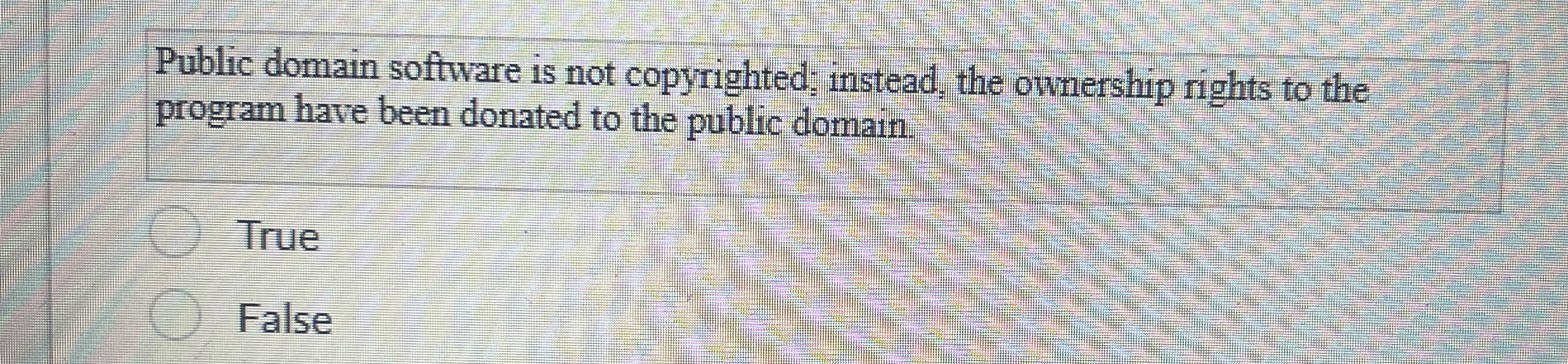 Public domain software is not copyrighted;