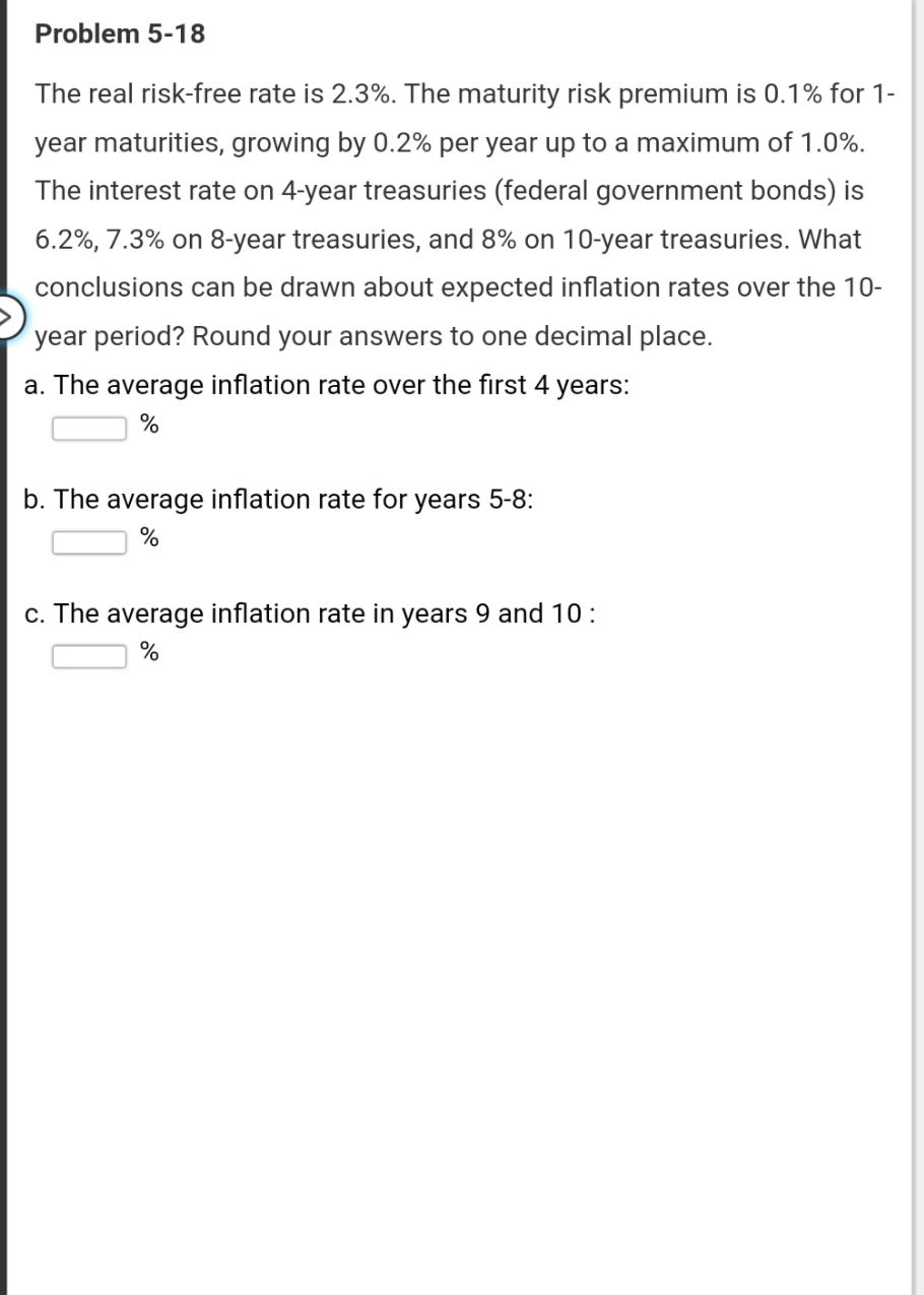please show your work Problem 5-18 The real