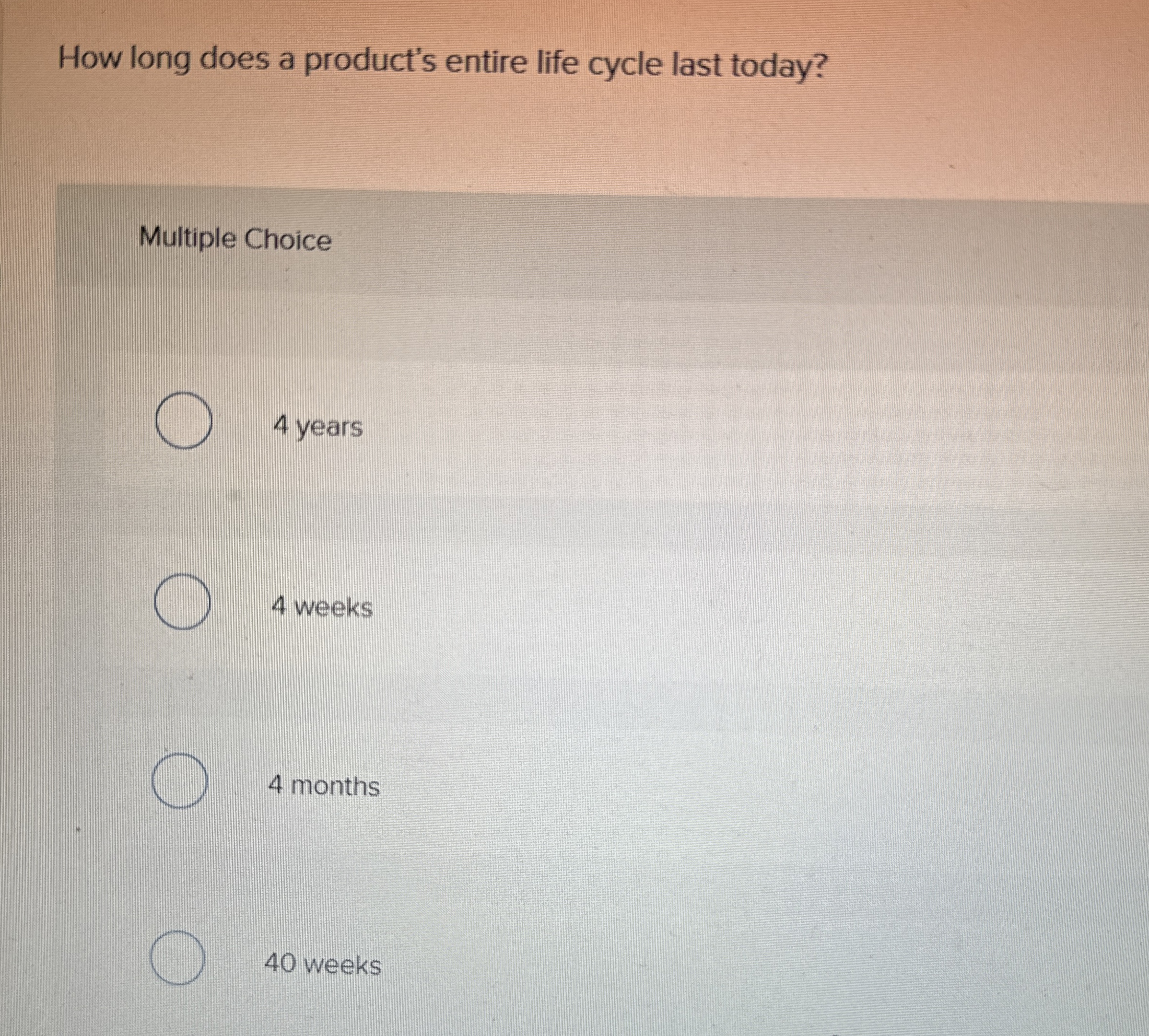 How long does a product's entire life cycle last