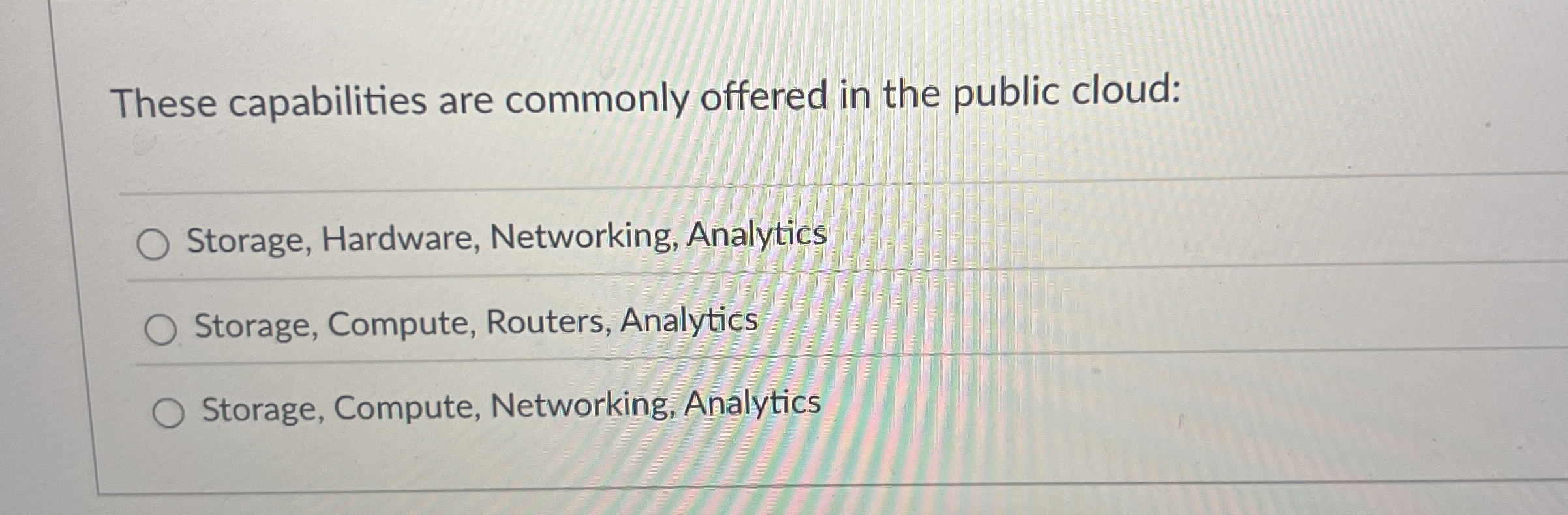 These capabilities are commonly offered in the