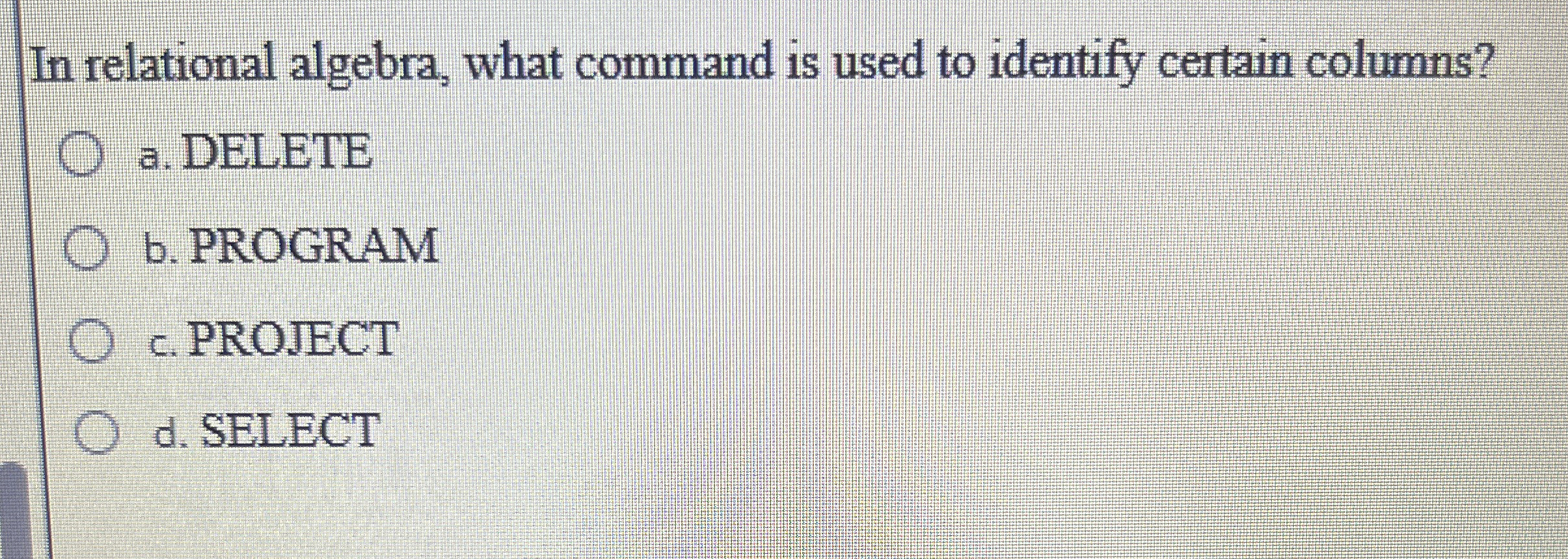 In relational algebra, what command is used to