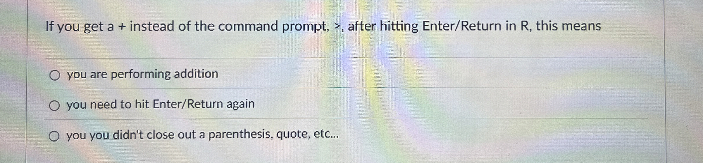 If you get a + instead of the command prompt,  style=