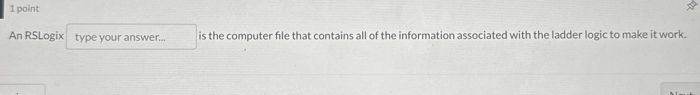 An RSLogix _ _ is the computer file that contains