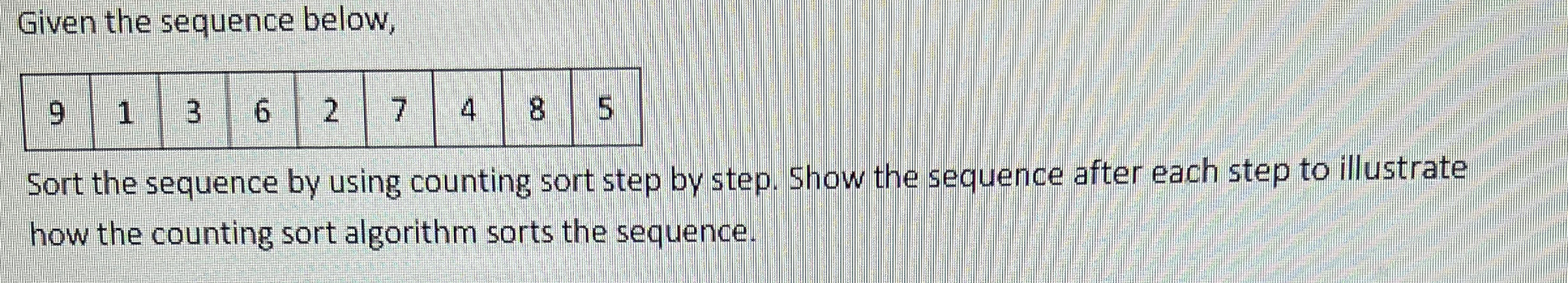 Given the sequence below, \ table [ [ 9 , 1 , 3 ,