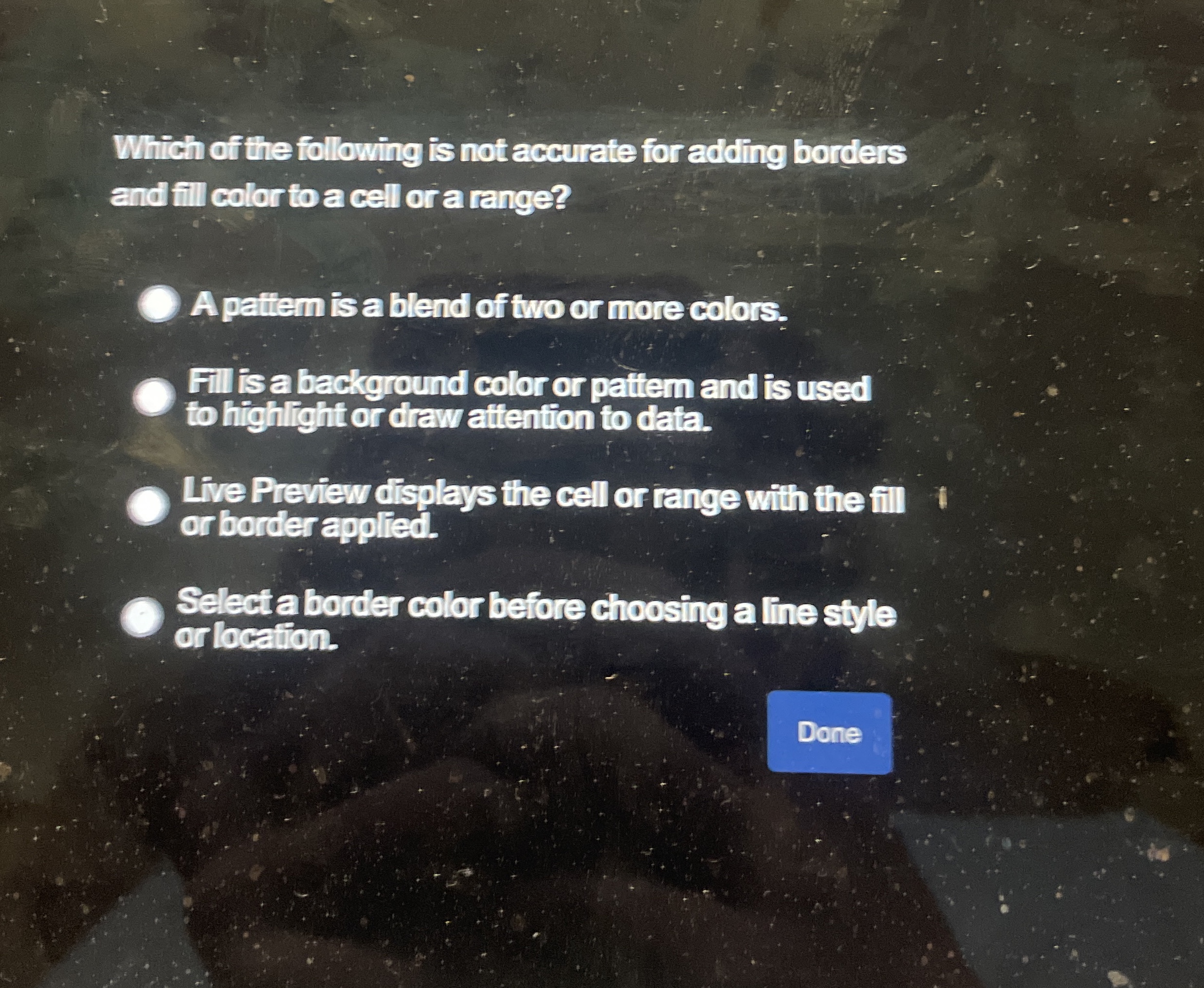 Which of the following is not accurete for adding