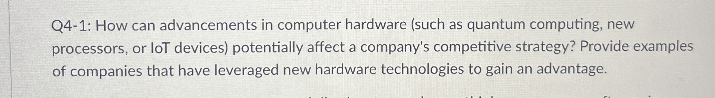 Q 4 - 1 : How can advancements in computer