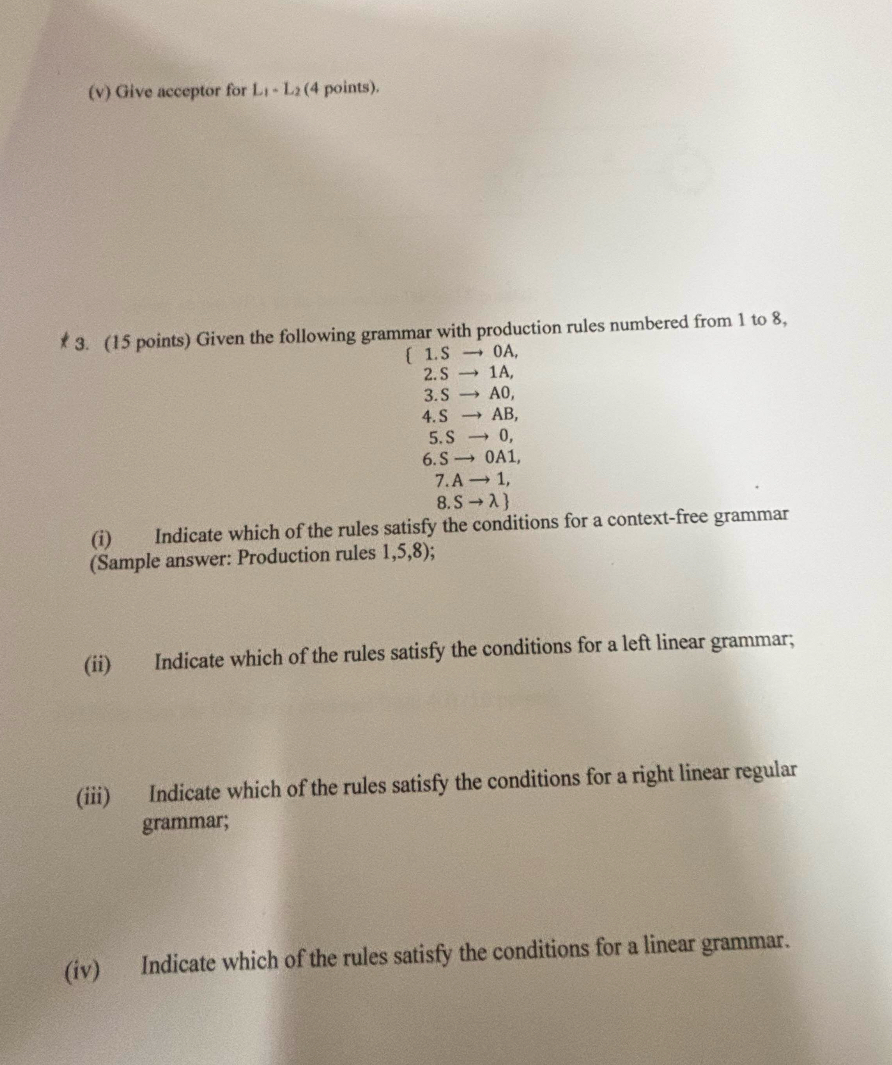 3 . ( 1 5 points ) Given the following grammar