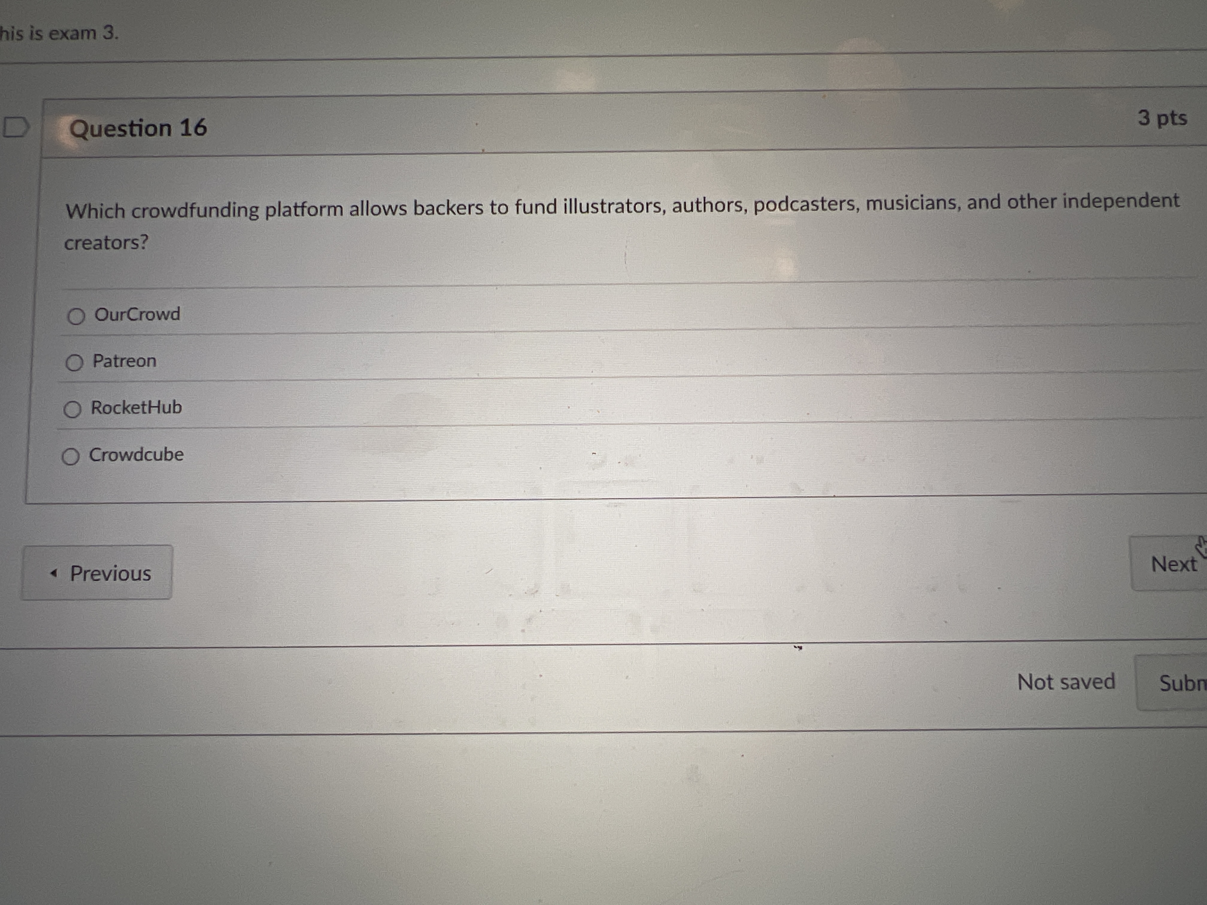 Question 1 6 Which crowdfunding platform allows