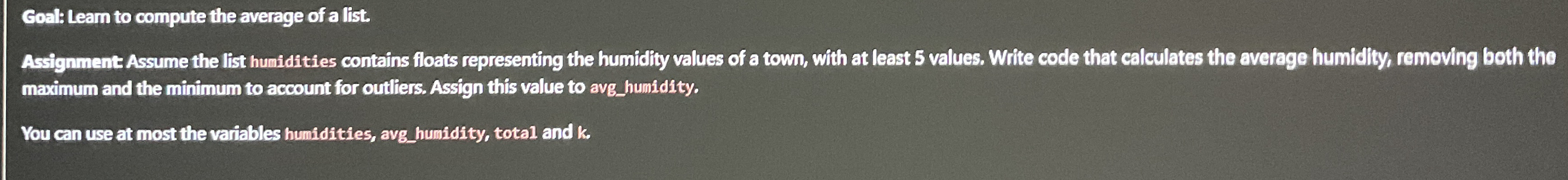 Goal: Leam to compute the average of a list.