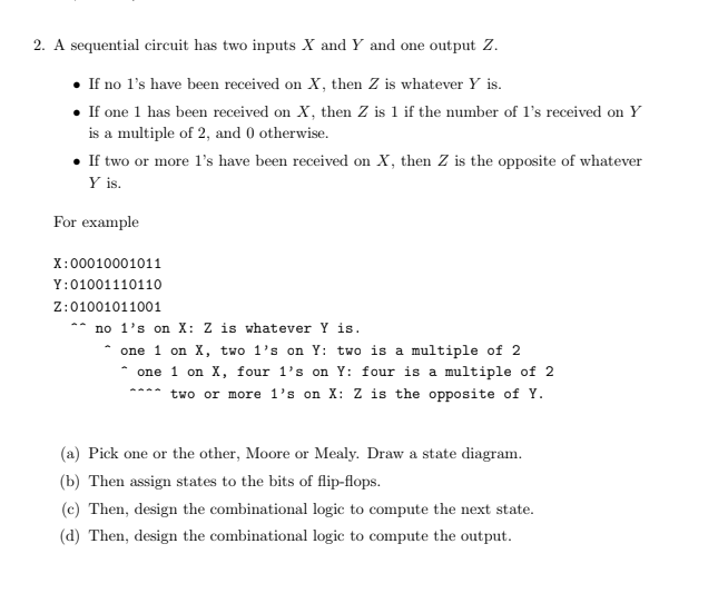 2 . A sequential circuit has two inputs \ ( X \ )
