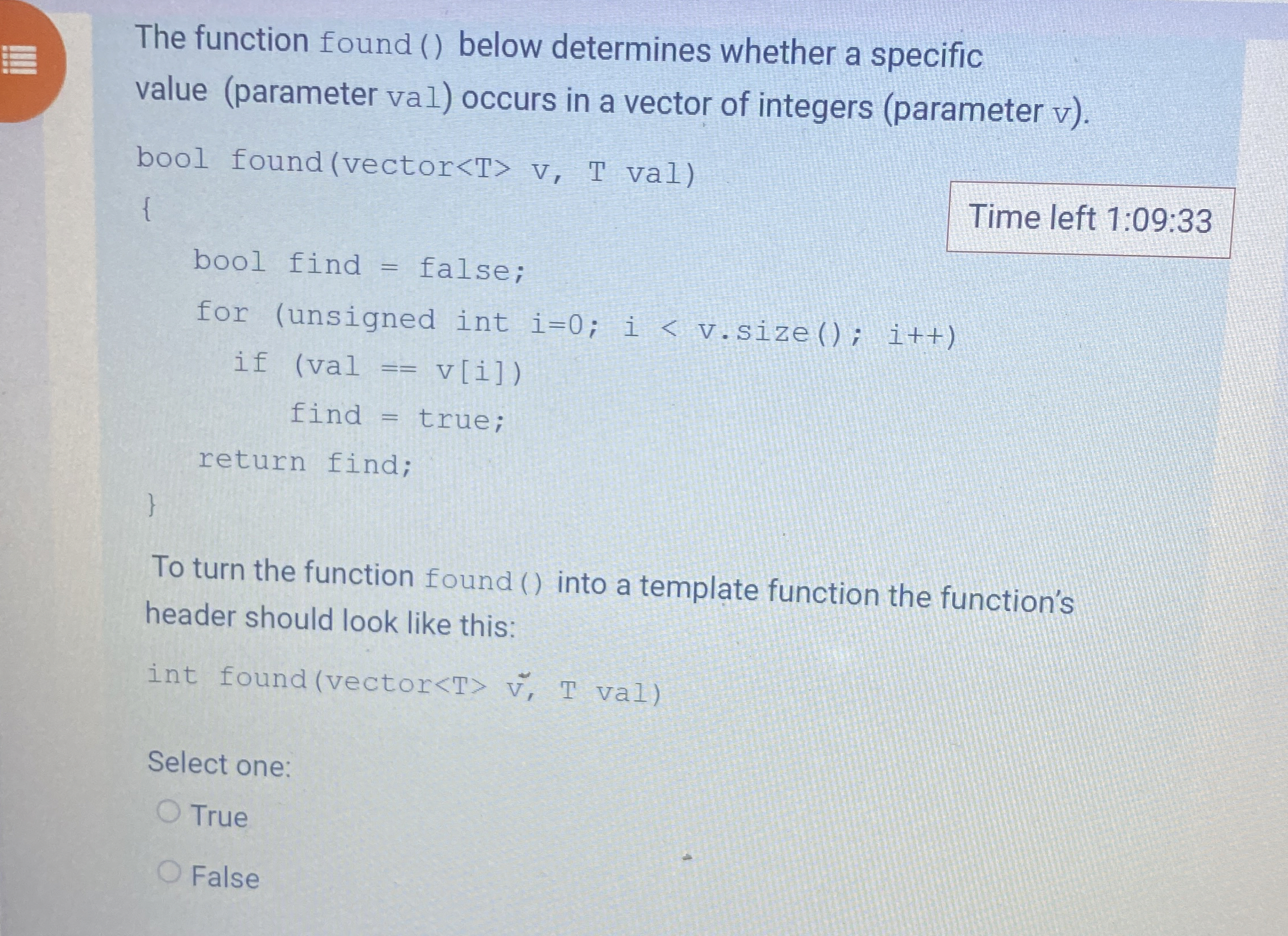 The function found ( ) below determines whether a