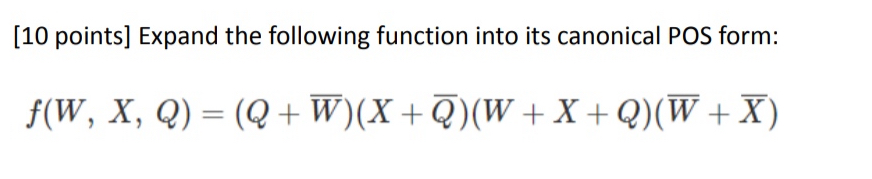 [ 1 0 points ] Expand the following function into