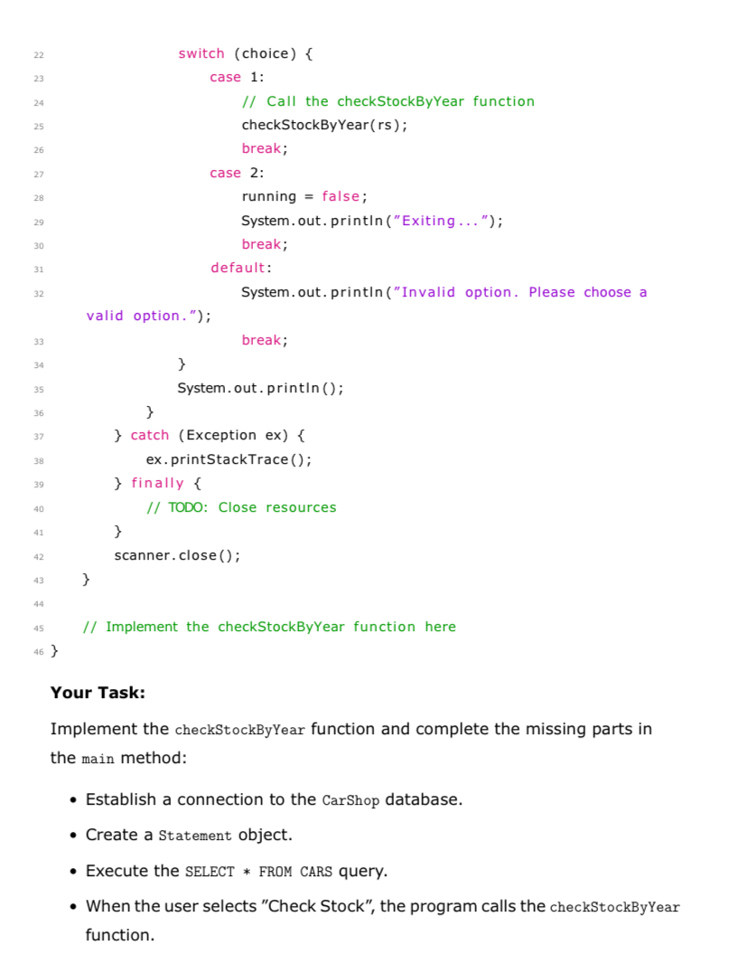 switch ( choice ) { Question 2 You are provided