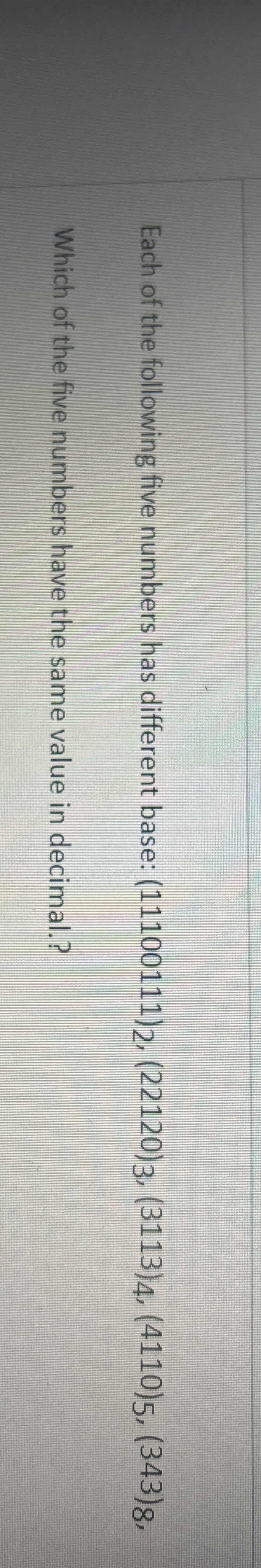 Each of the following five numbers has different