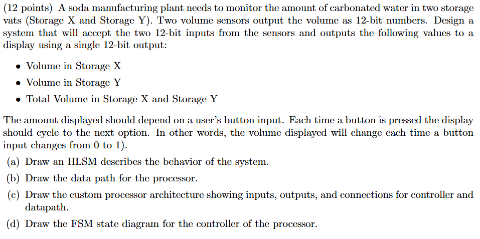 A soda manufacturing plant needs to monitor the