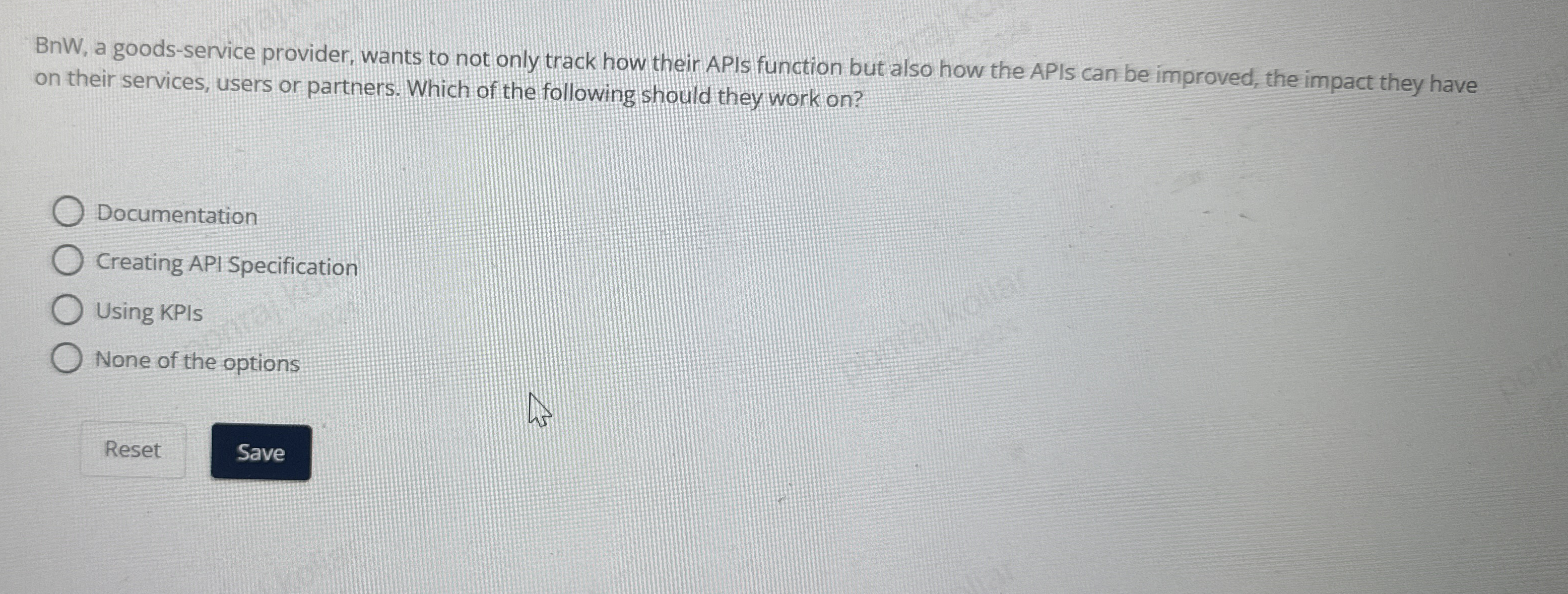 BnW , a goods - service provider, wants to not