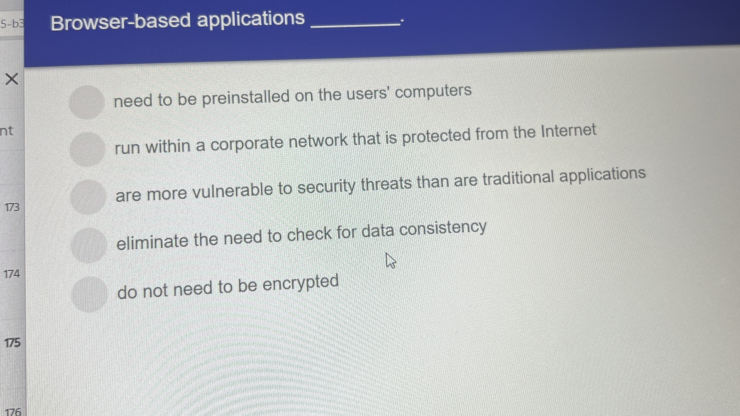 Browser based applications need to be