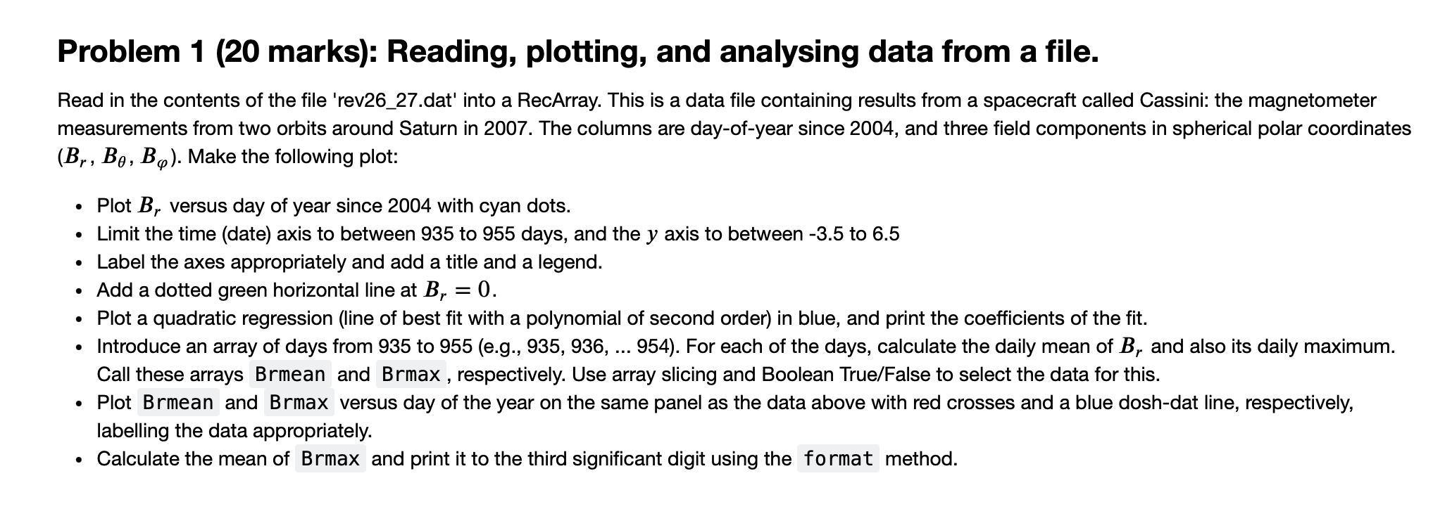 Problem 1 ( 2 0 marks ) : Reading, plotting, and