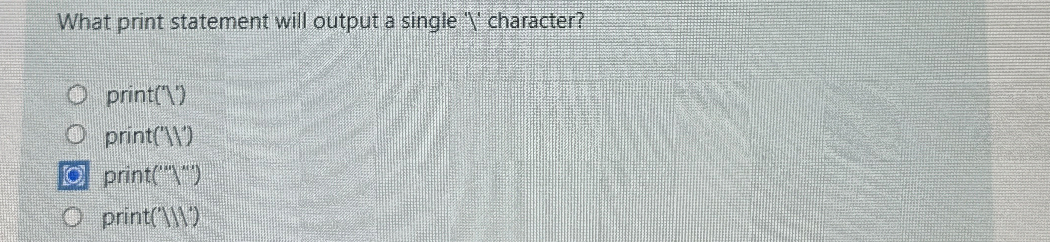 What print statement will output a single ' V '