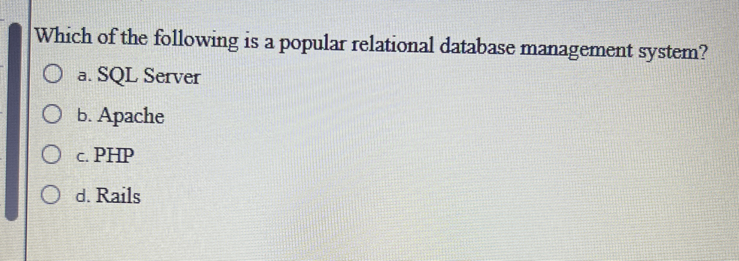 Which of the following is a popular relational