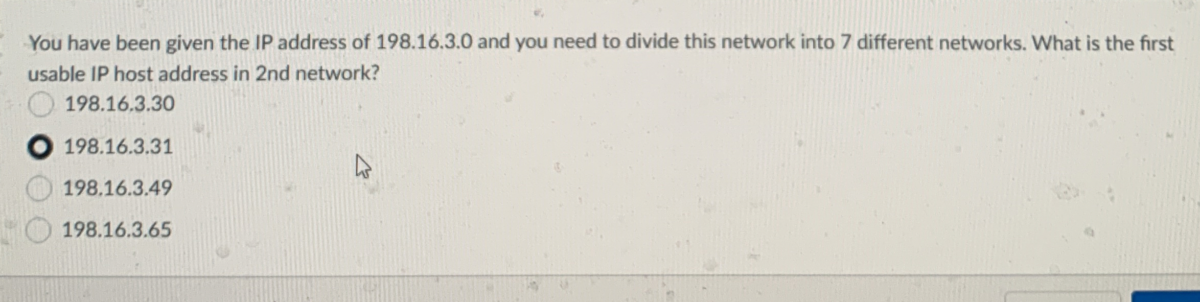 You have been given the IP address of 1 9 8 . 1 6