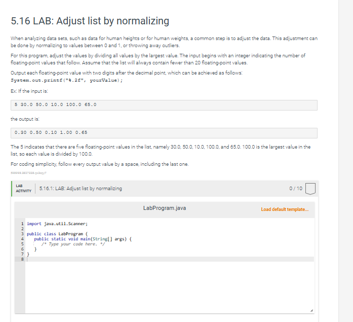 5 . 1 6 LAB: Adjust list by normalizing When