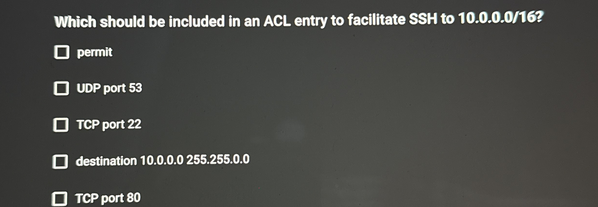 Which should be included in an ACL entry to