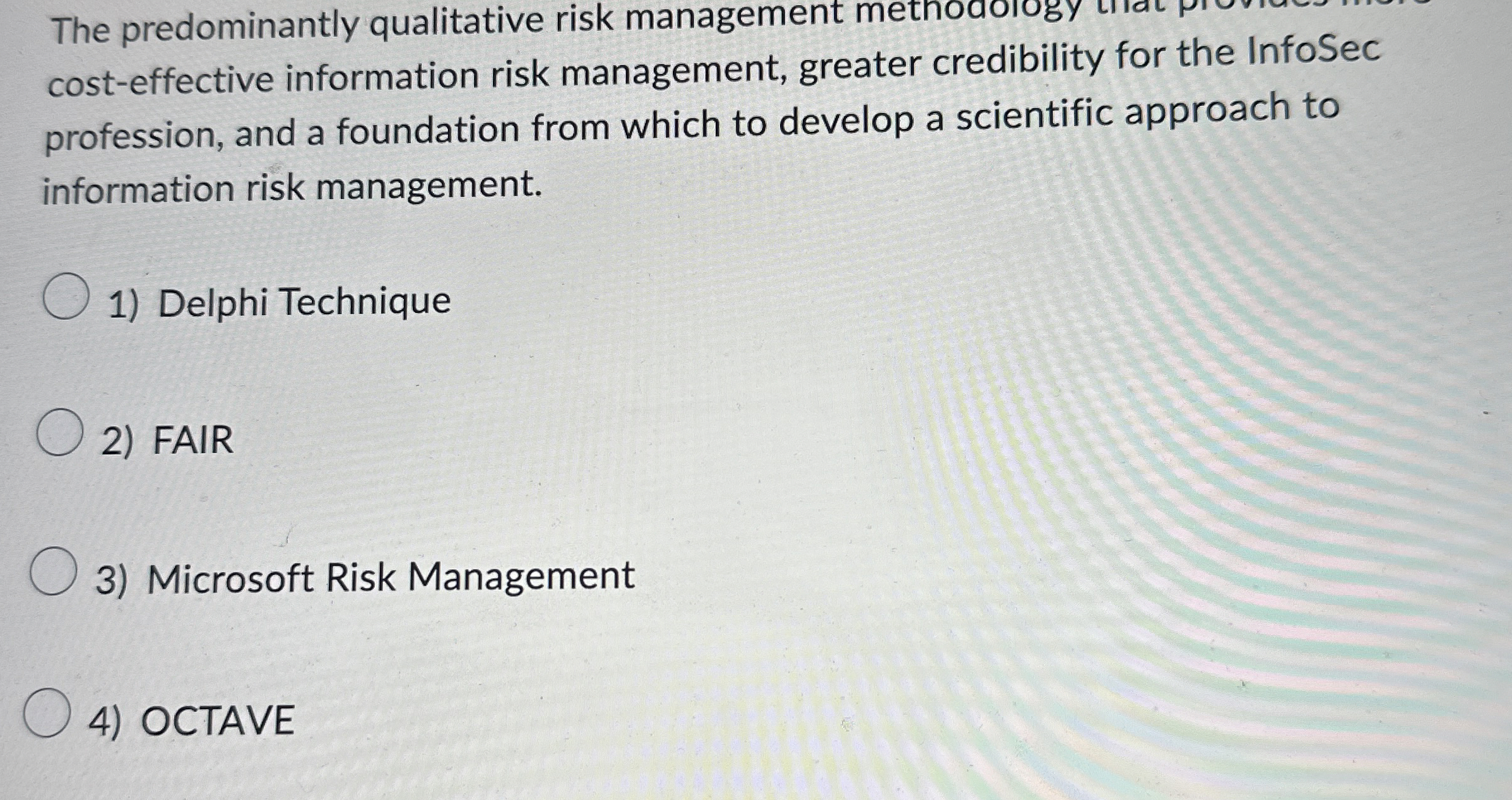 The predominantly qualitative risk management